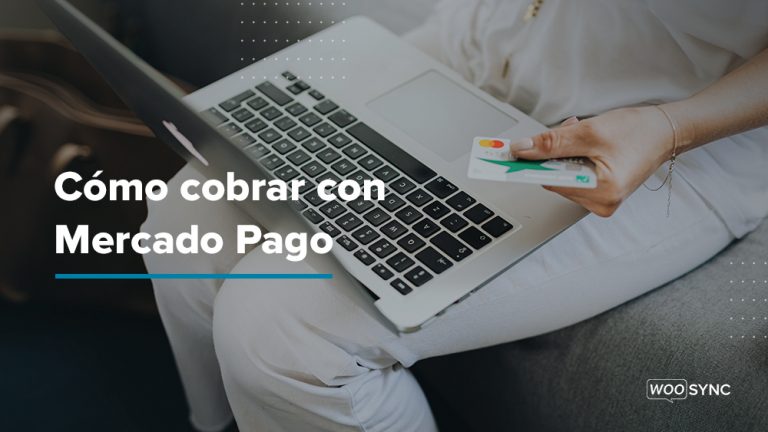 como cobrar con mercado pago